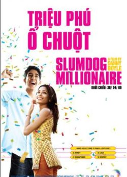 Phim Phim Triệu Phú Khu Ổ Chuột (Slumdog Millionaire)