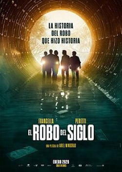 Phim Phim The Heist of the Century (El robo del siglo)