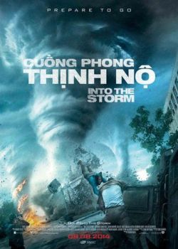 Phim Phim Cuồng Phong Thịnh Nộ (Into the Storm - 2014)