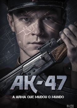 PHIM HUYỀN THOẠI AK 47