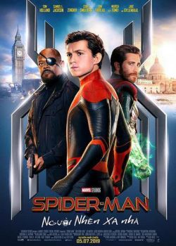 Phim Spider-Man: Far From Home (Người Nhện: Xa Nhà, 2019)