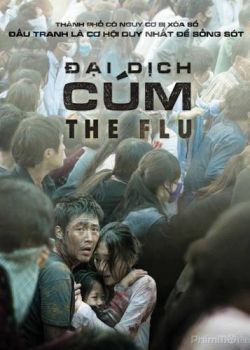 Phim The Flu (2013) – Đại Dịch Cúm